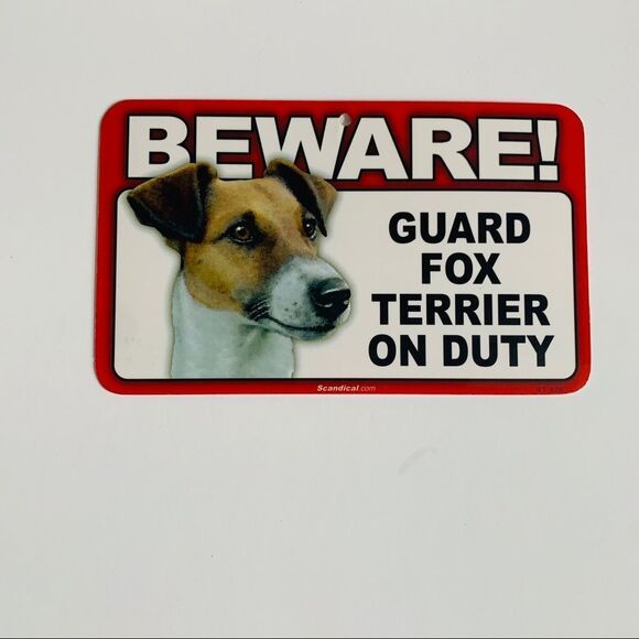 Scanical Beware Guard Dog on Duty Sign Fox Terrier - Picture 1 of 2